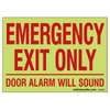 Emergency Exit Only Door Alarm Will Sound Photolum Sign, 14"W x 10"H