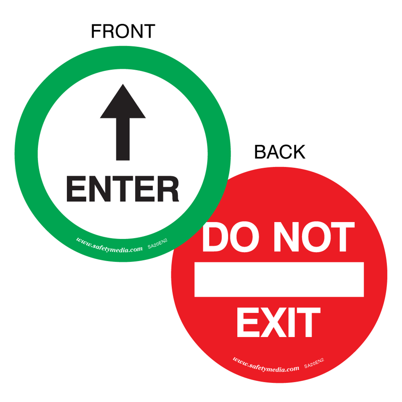Enter & Do Not Exit Vinyl Sticker 2-Sided