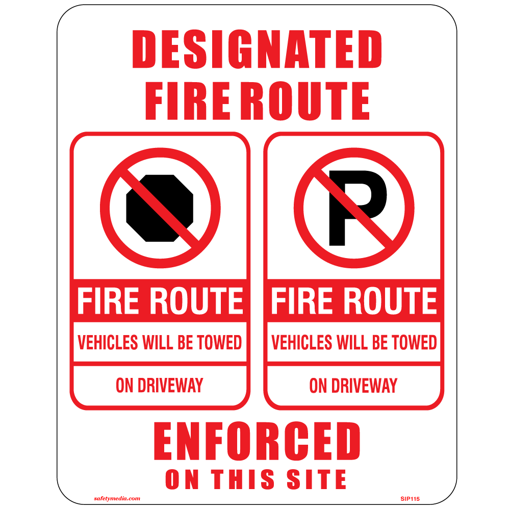 Designated Fire Route Sign (FR9) effectively designates fire routes and warns of towing for non-compliance.