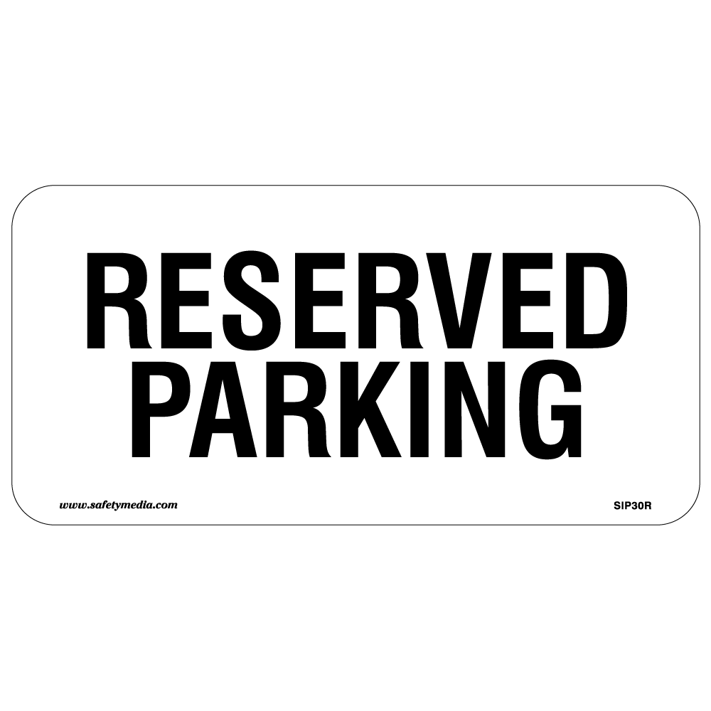Reserved Parking Small Aluminum Sign