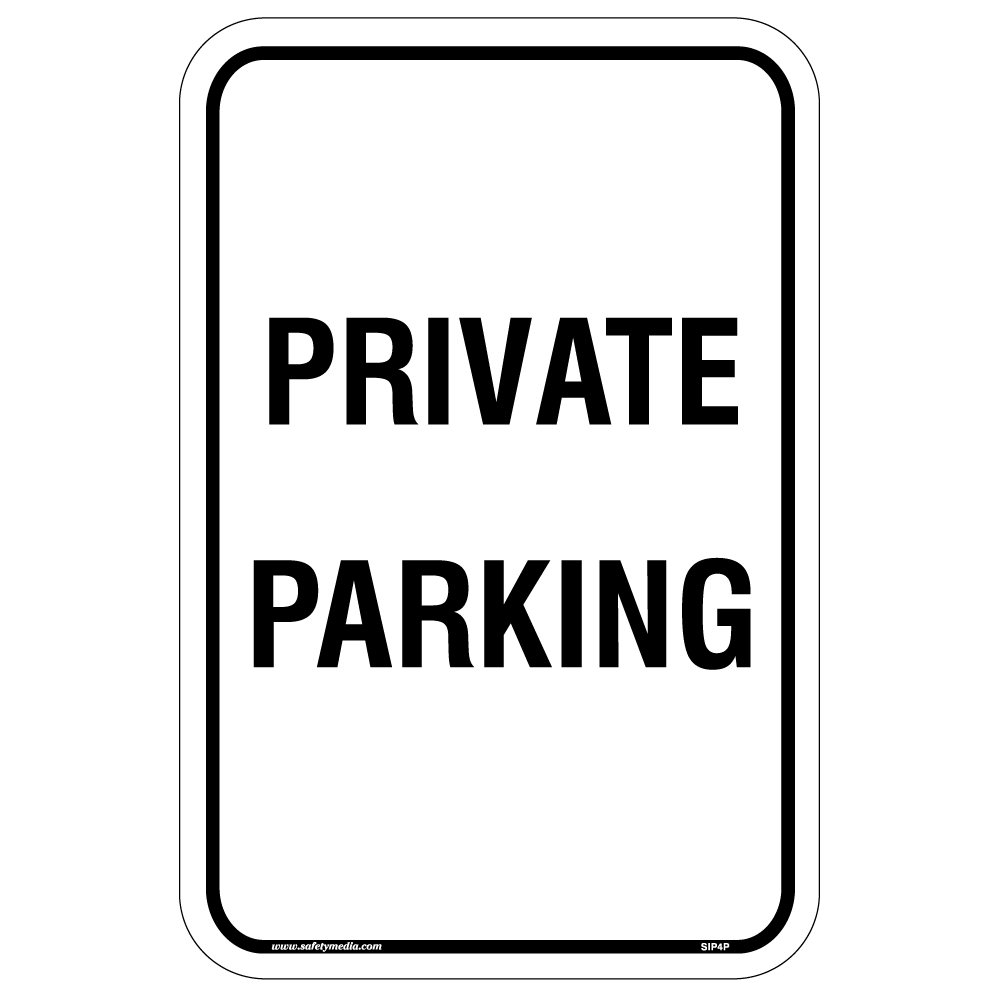 Private Parking Aluminum Sign