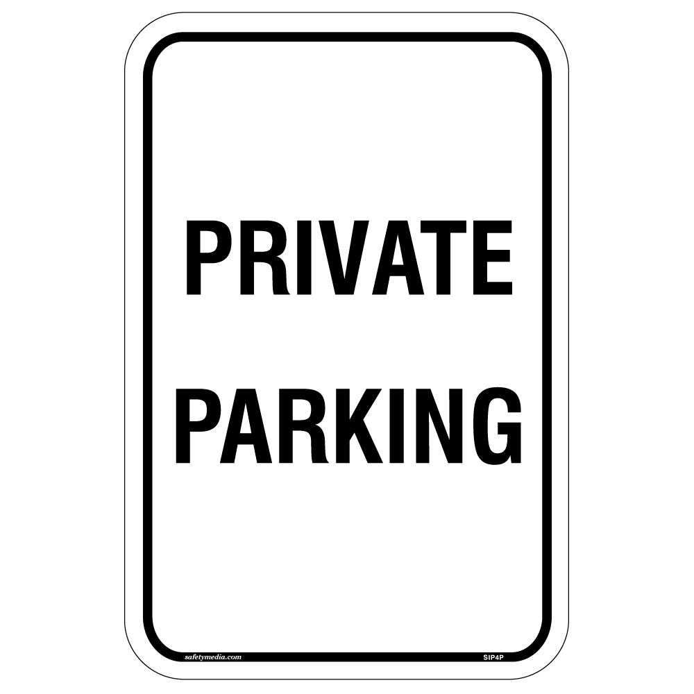 Private Parking Aluminum Sign