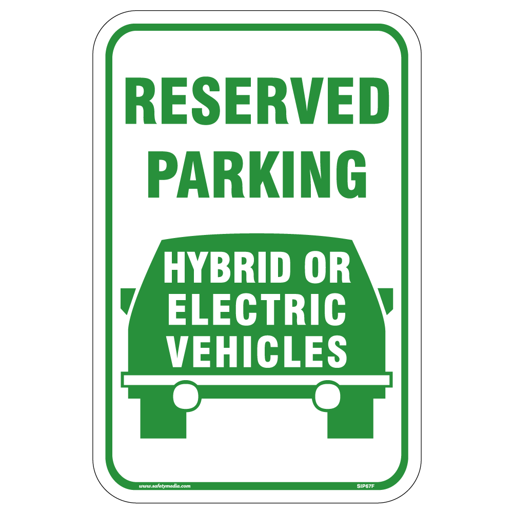 Hybrid or Electric Parking Aluminum Sign