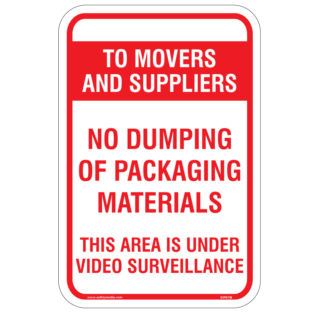 No Dumping of Packaging Materials Sign at a commercial loading dock