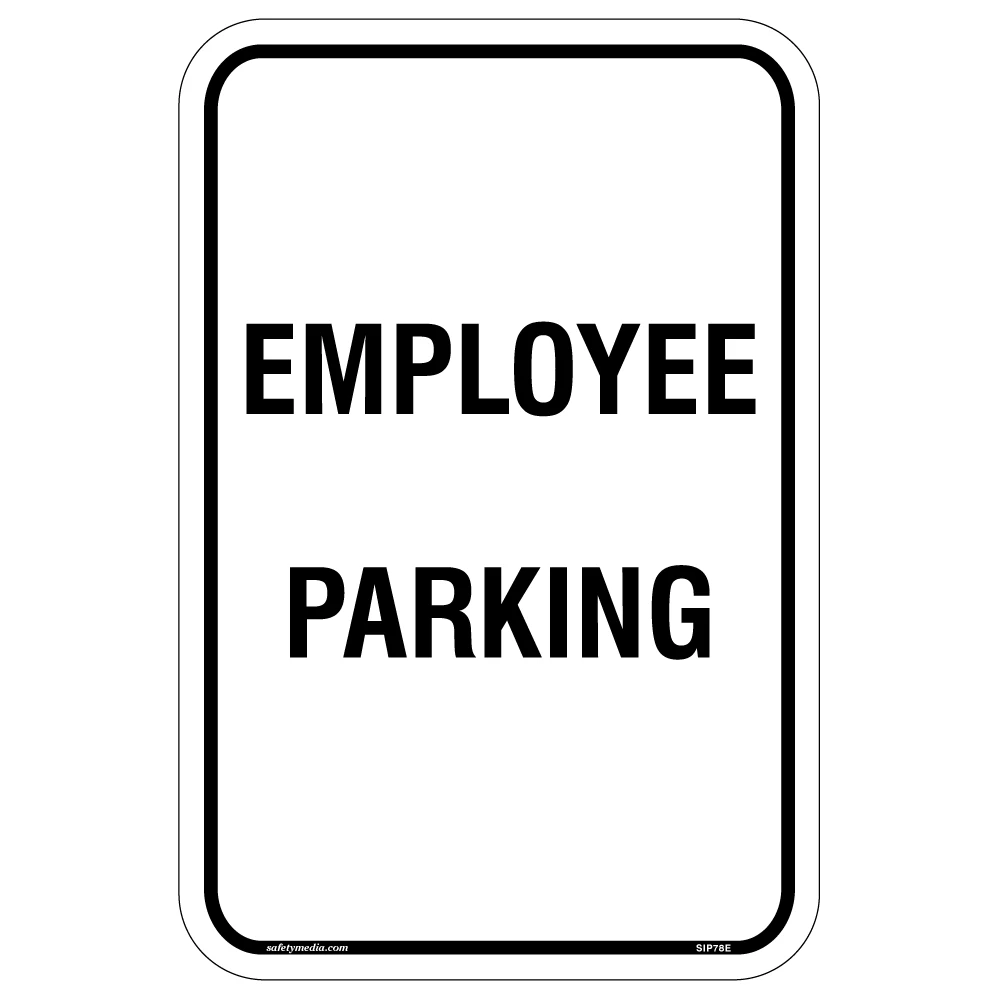 Employee Parking Aluminum Sign