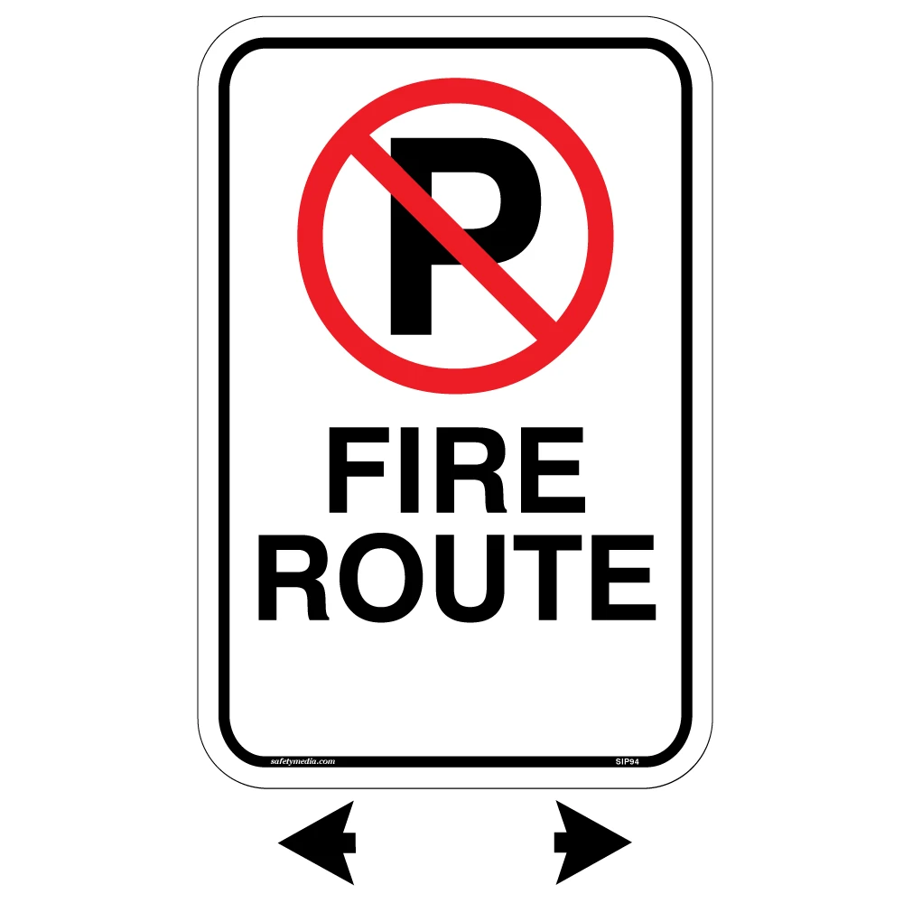 Fire Route No Parking with Arrows Sign directs traffic effectively