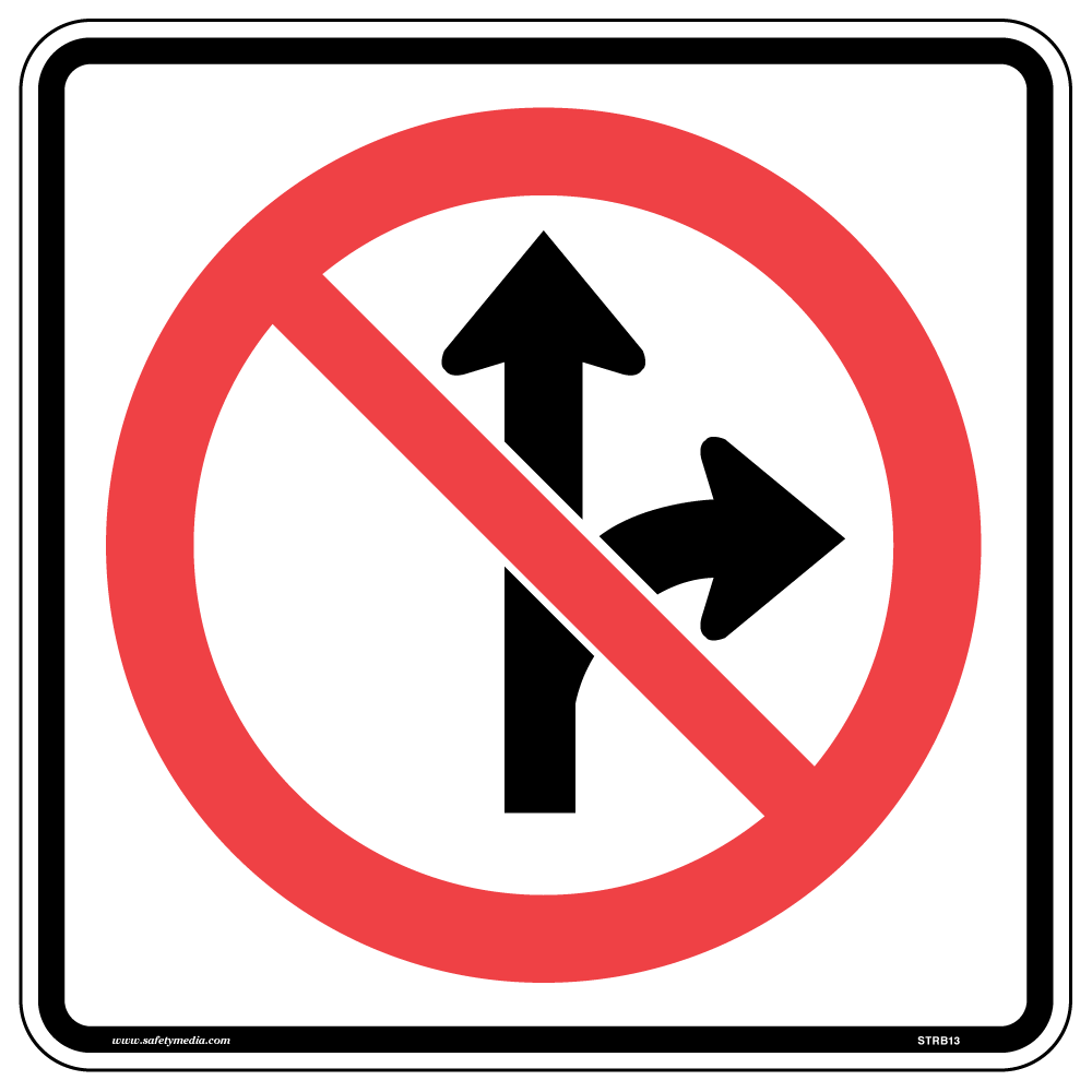 No Straight or Right Turn Sign RB-13 restricts drivers from going straight or turning right