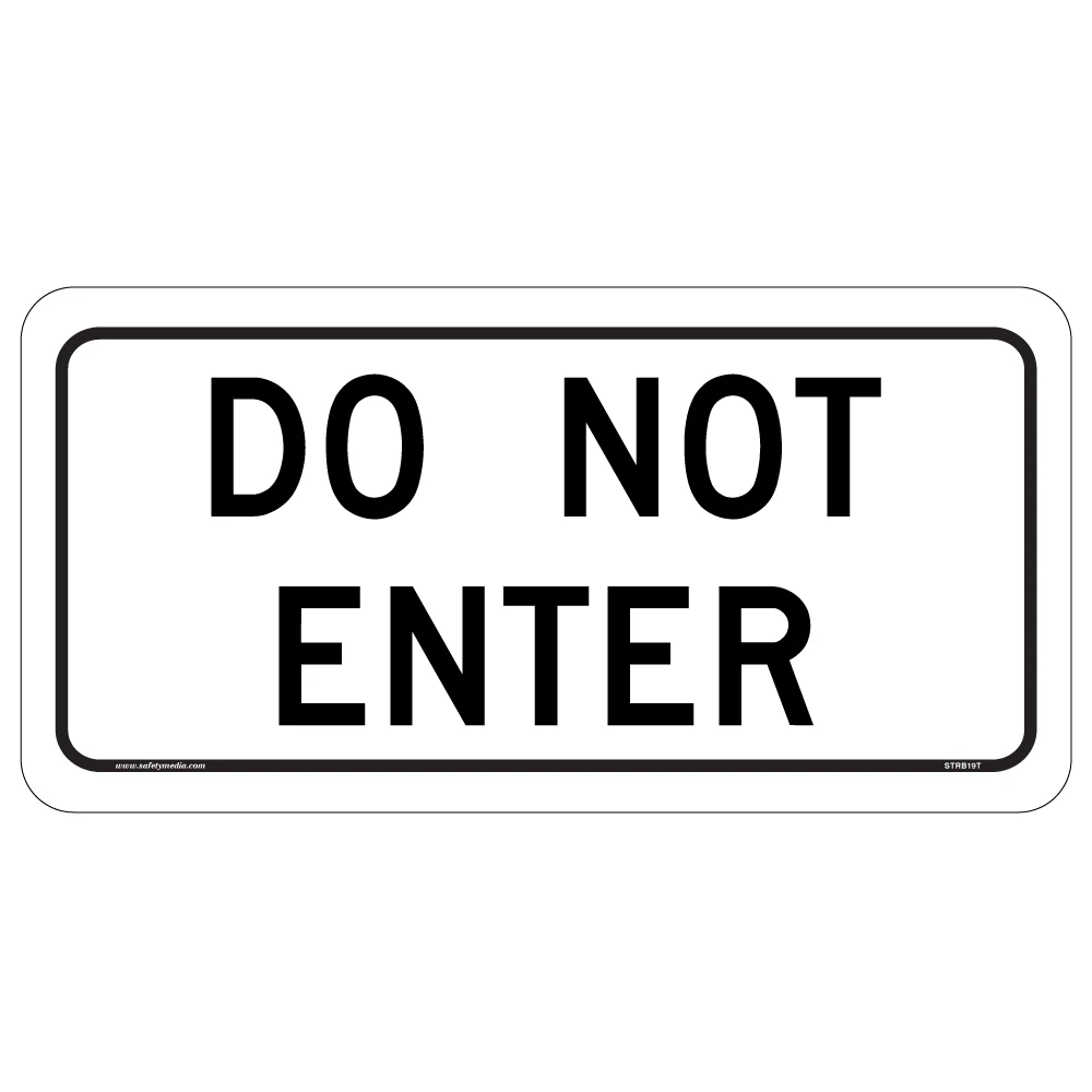 Regulatory Do Not Enter Tab Sign RB-19T reinforces the prohibition of vehicles entering a restricted area.