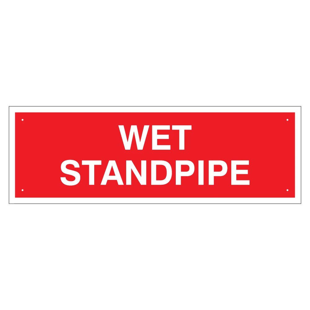 Wet Standpipe Sign
