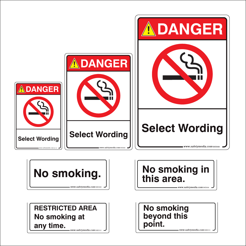 No Smoking Danger Signs