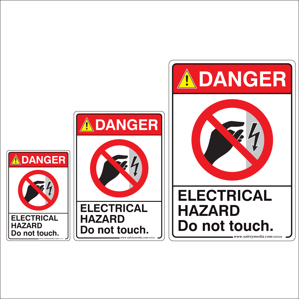 Electrical Hazard, Do Not Touch Danger Signs