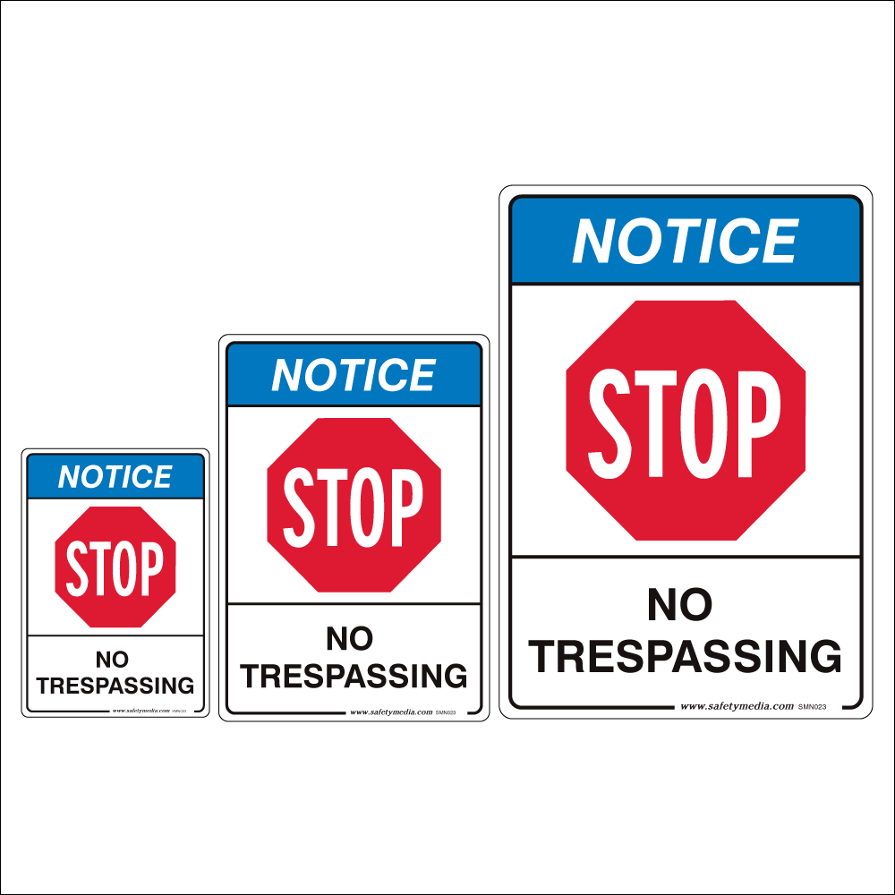 No Trespassing Notice Sign