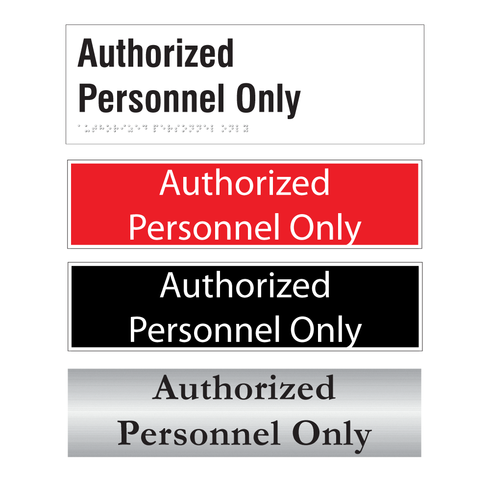 Authorized Personnel Only Door Sign Series