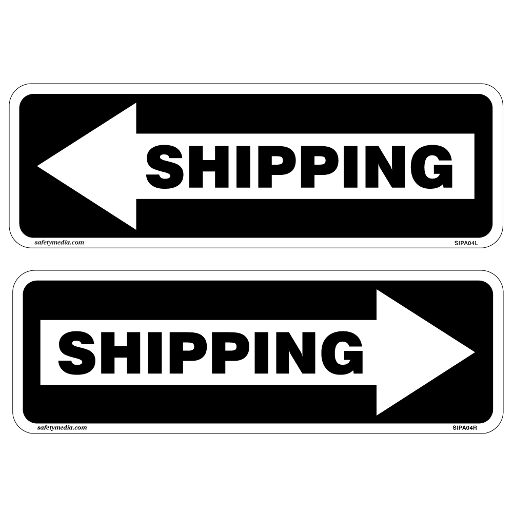 Shipping with Arrow Signs to inform drivers where the shipping area is located