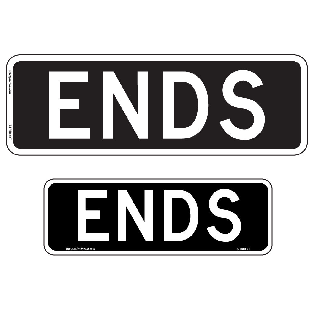Regulatory Ends Tab Signs signify the end of a restricted lane zone.