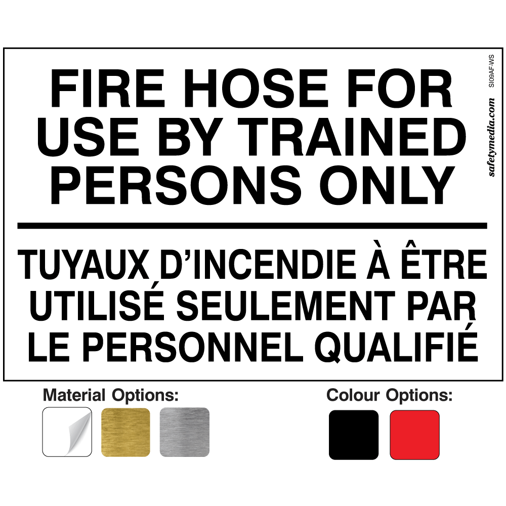 Bilingual Fire Hose Signs