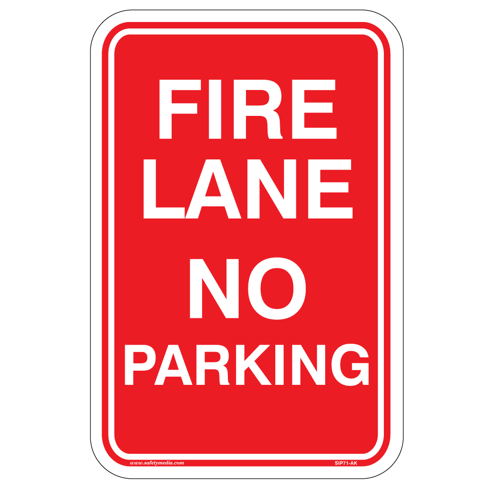 Fire Lane No Parking Sign