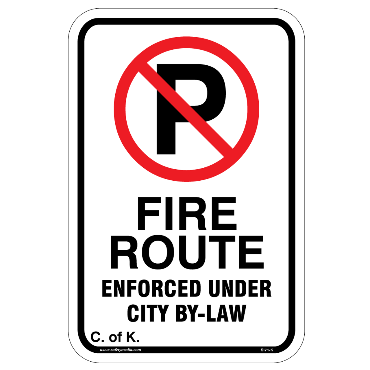Fire Route Enforced Under City By-Law
