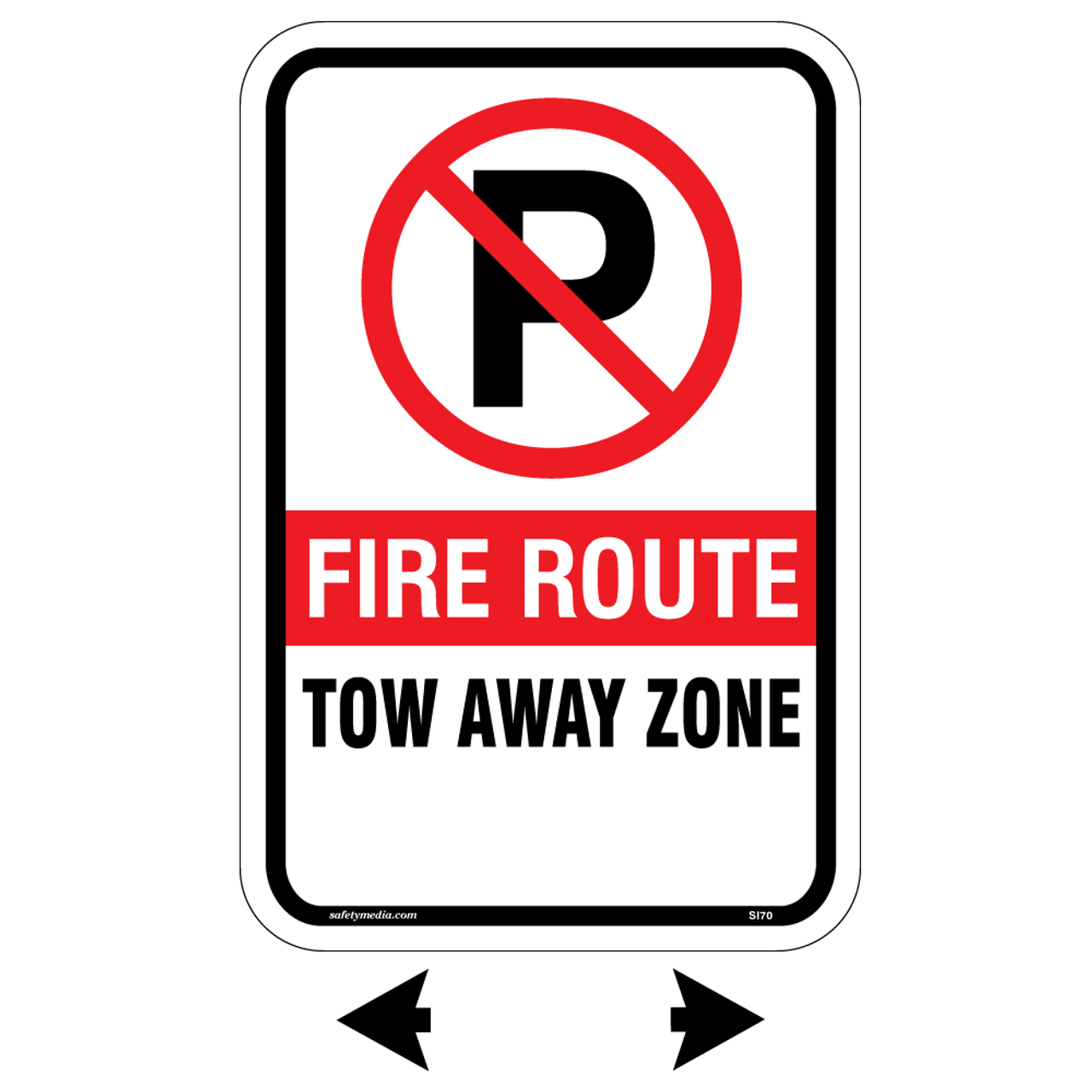 Fire Route Tow Away Zone Aluminum Sign, Toronto