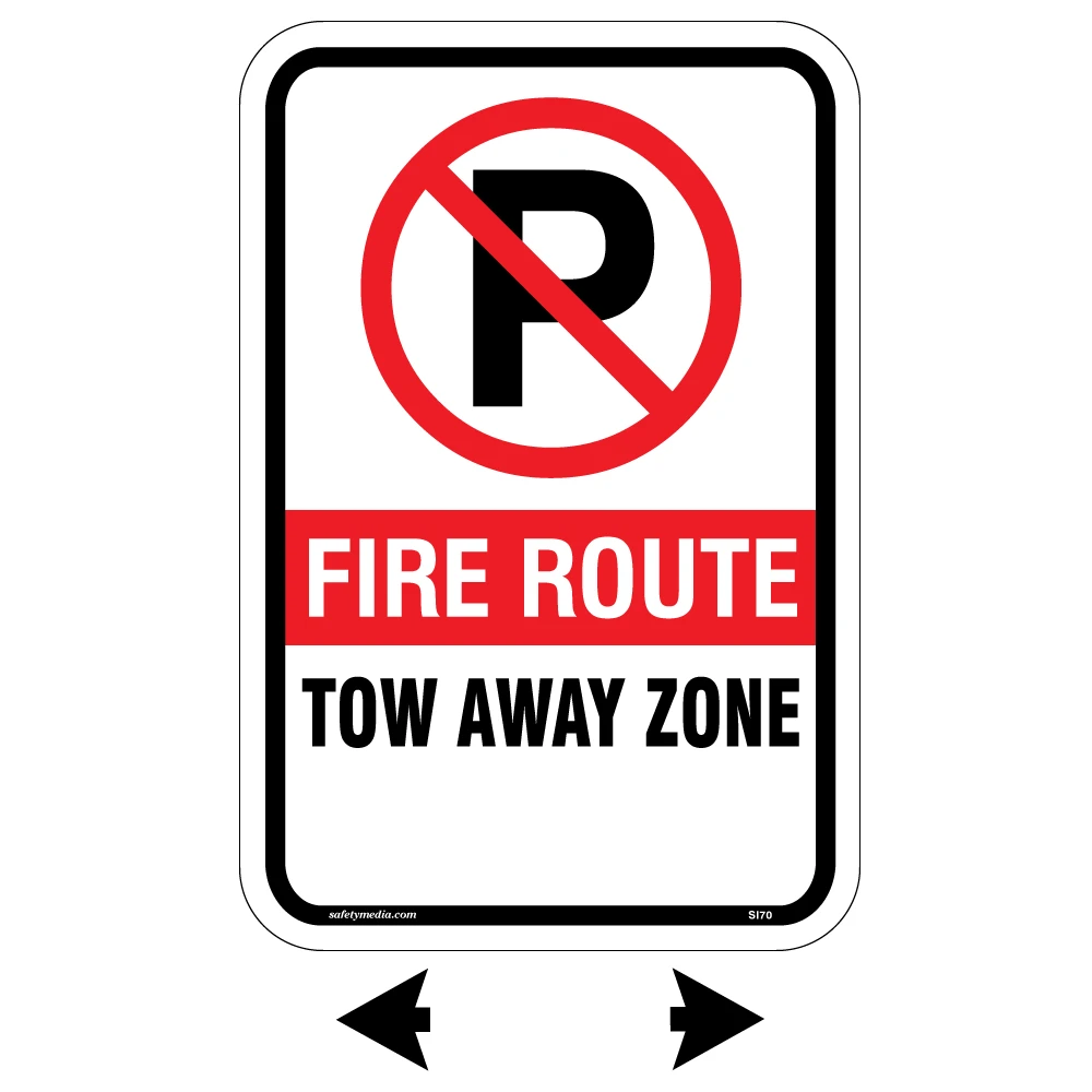 Fire Route Tow Zone Aluminum Sign