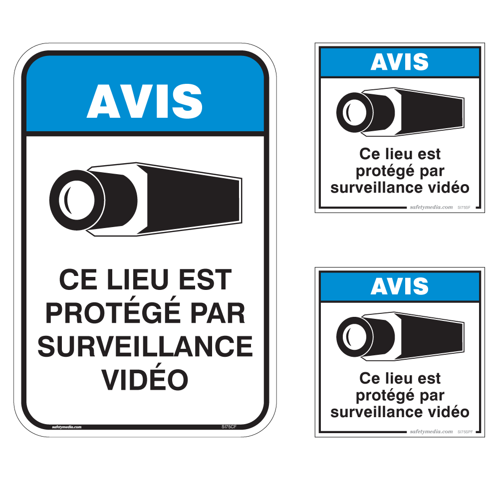 NOTICE Video Surveillance Sign for Quebec
