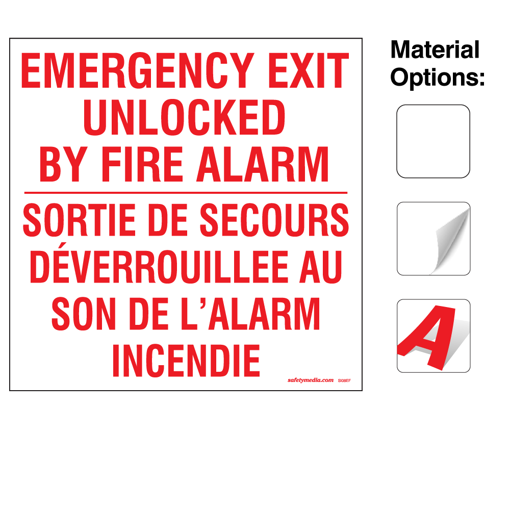 Emergency Exit Unlocked by Fire Alarm Bilingual Sign – English & French – Mag Lock Fire Safety Notice