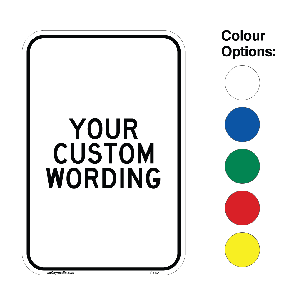 Custom safety sign with editable color