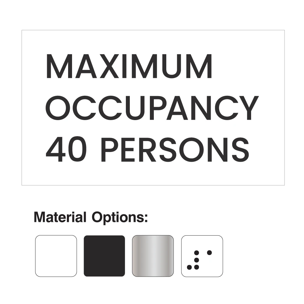 Custom Maximum Occupancy Sign with Personalized Number – Various Finishes and AODA Options