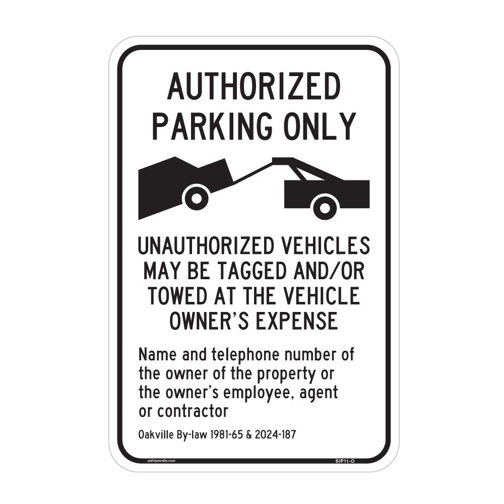 Oakville Authorized Parking Only Sign with towing graphic and by-law reference