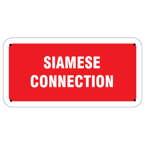 Siamese Connection Aluminum Sign