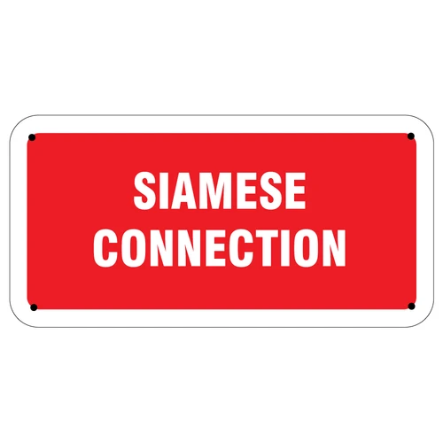 Siamese Connection Aluminum Sign