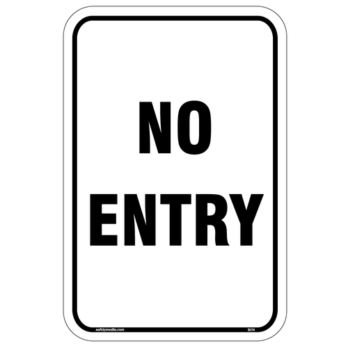 No Entry Aluminum Sign