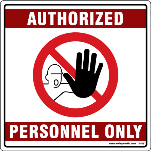Authorized Personnel Only with Image Sticker