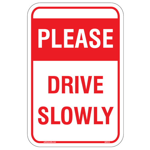 Please Drive Slowly Sign in a residential area
