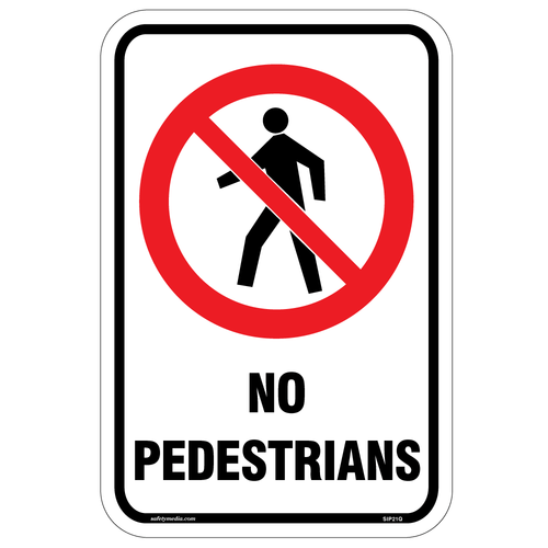 No Pedestrians Sign installed at the entry of a restricted area to prevent foot traffic.