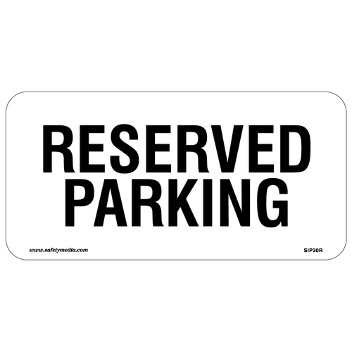 Reserved Parking Small Aluminum Sign