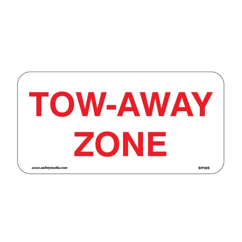 Tow Away Zone Aluminum Sign