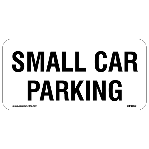 Small Car Parking Aluminum Sign