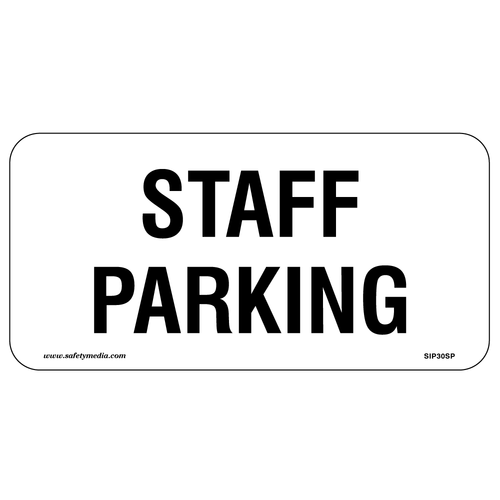Standard Staff Parking Sign