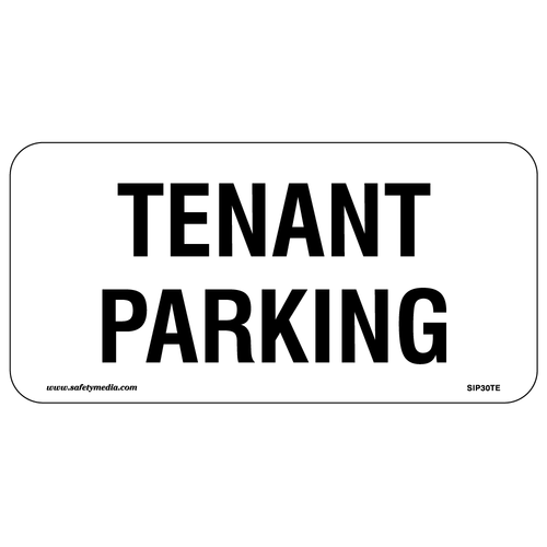 Standard Tenant Parking Sign