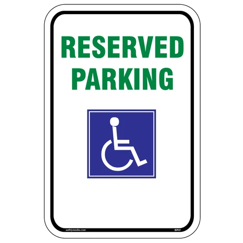 Wheelchair Accessible Reserved Parking Sign with symbol and text for designated accessible parking spots.