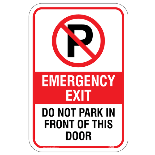 Emergency Exit Only Do Not Park Alum Sign