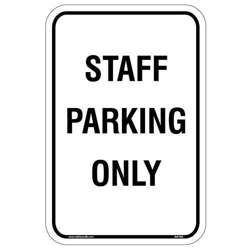 Staff Parking Only Sign