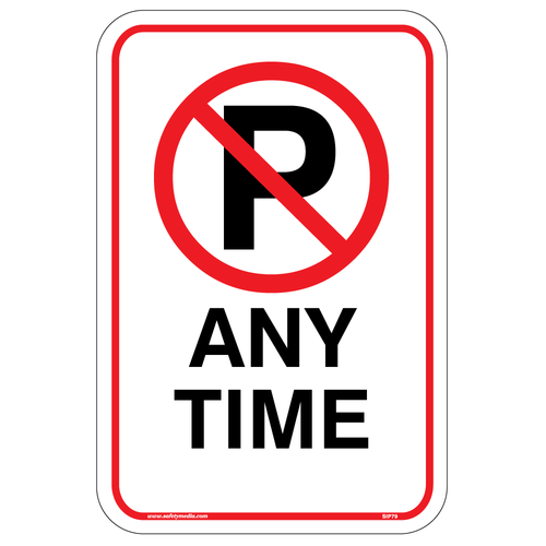 No Parking Any Time Aluminum Sign