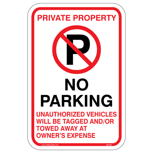 No Parking, Towed Away Aluminum Sign