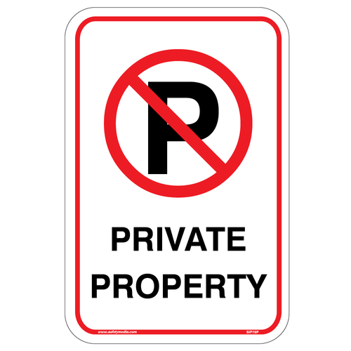 No Parking Private Property Aluminum Sign