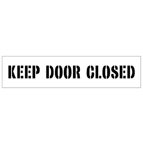 Keep Door Closed Stencil