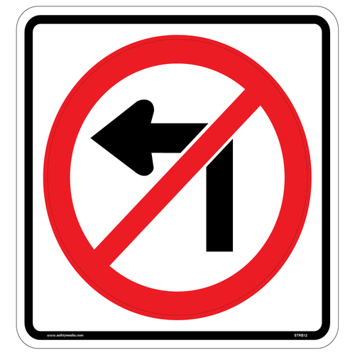 Regulatory No Left Turn Sign RB-12 drivers from making left turn