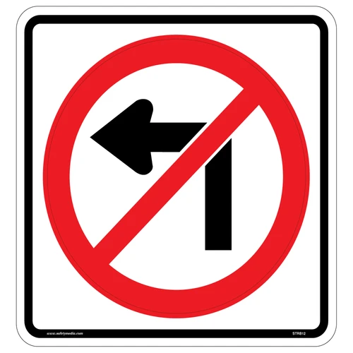 Regulatory No Left Turn Sign RB-12 drivers from making left turn
