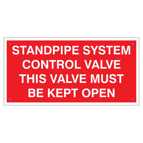Standpipe Valve Sign
